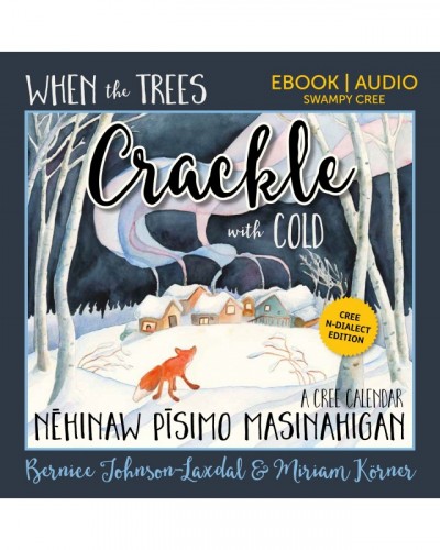 When the Trees Crackle with...