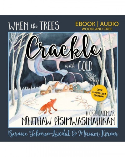 When the Trees Crackle with...