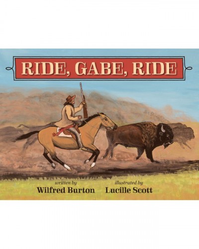 Ride, Gabe, Ride