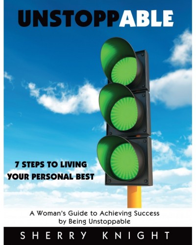Unstoppable: 7 Steps to...