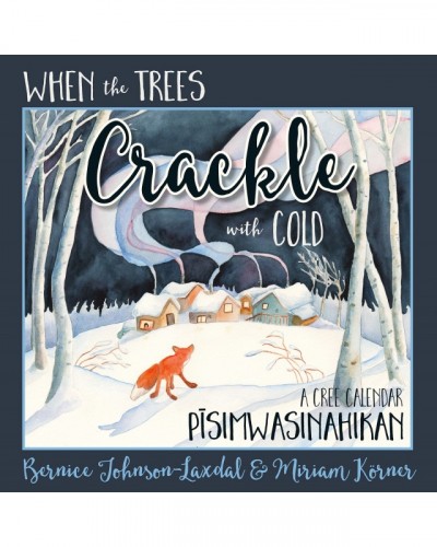 When the Trees Crackle with...